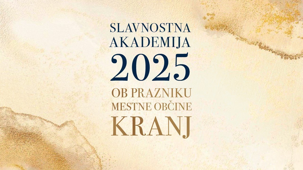 Slavnostna akademija 2025 ob prazniku Mestne občine Kranj