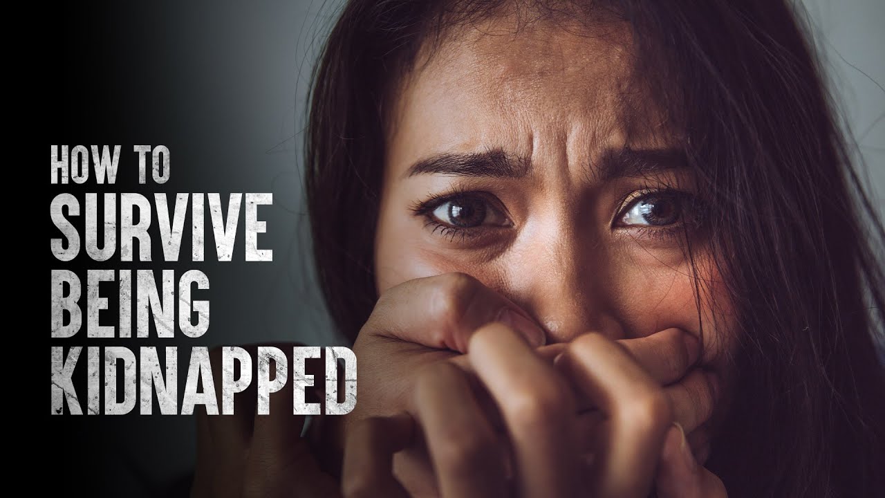 How to Survive Being Kidnapped