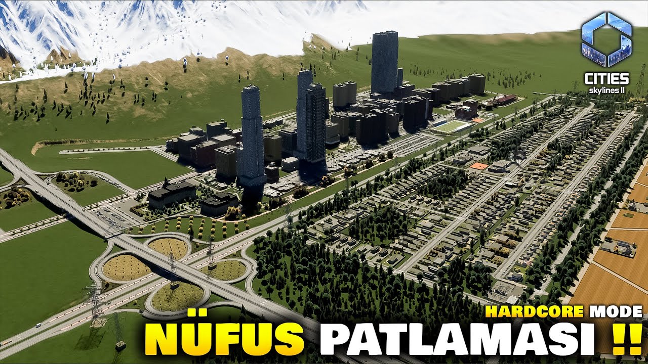 KÖYÜ BÜYÜTTÜK - GÖKDELENLER ARTTI NÜFUS PATLIYOR !! - Cities Skylines II [B08] Türkçe