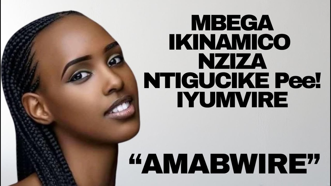 NTIBA UKUNDA IKINAMICO IYI NTIGUCIKE-