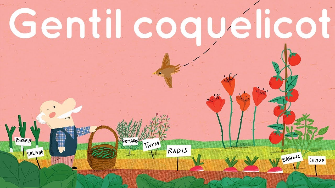 Gentil Coquelicot - Comptine avec paroles