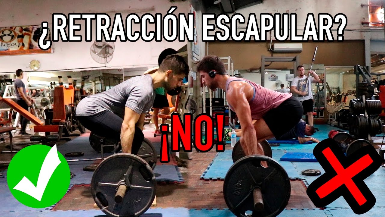 NO A La Retracción Escapular En El Peso Muerto