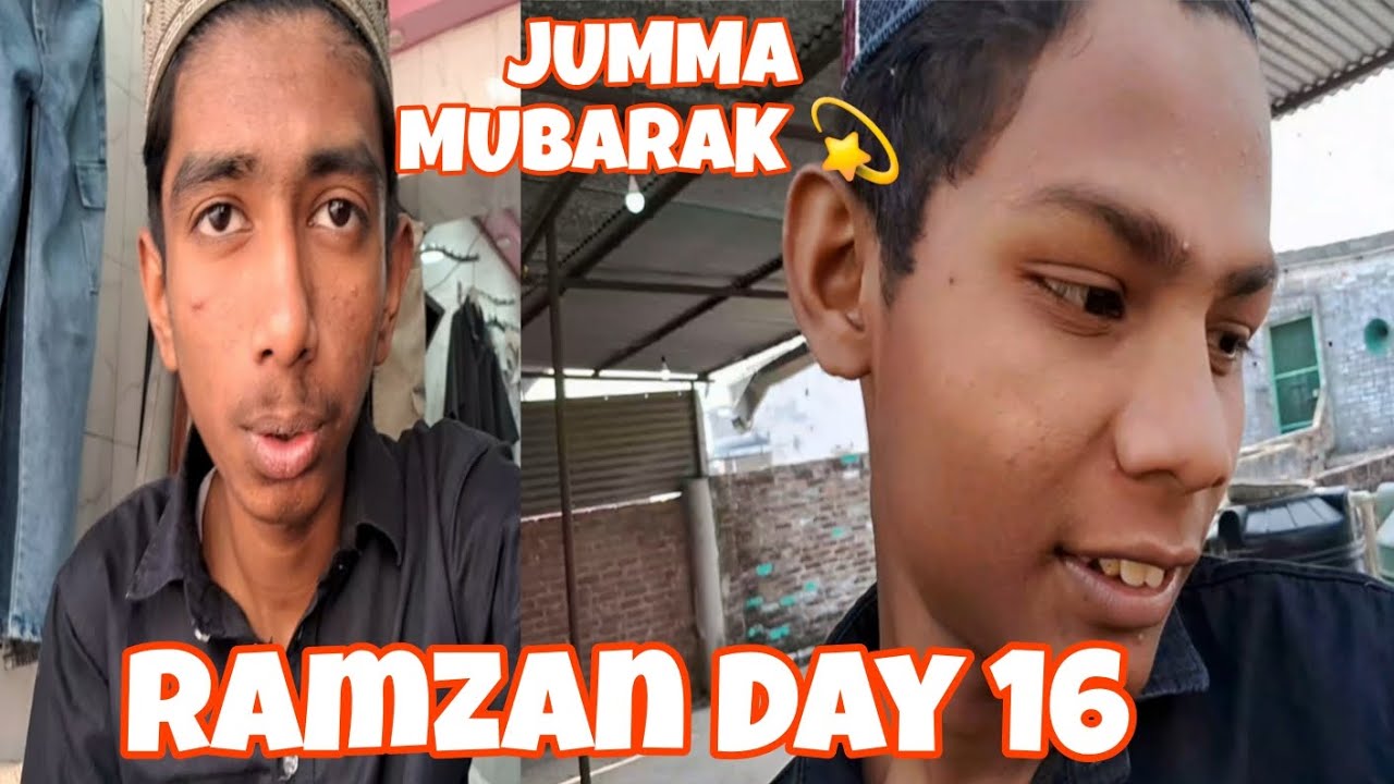JUMMA MUBARAK 💫 Ramzan Day 16 