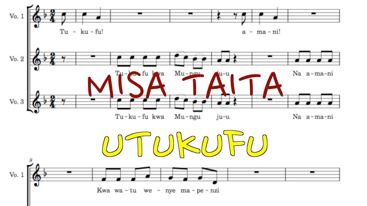 2. MISA TAITA || UTUKUFU || MUSIC SHEET