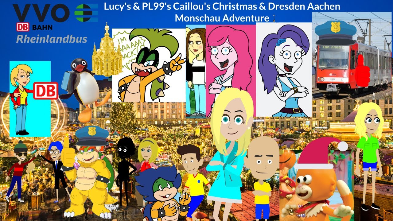 Lucy's & PL99's Caillou's Christmas & Dresden Aachen Monschau Adventure  Full Movie 2023