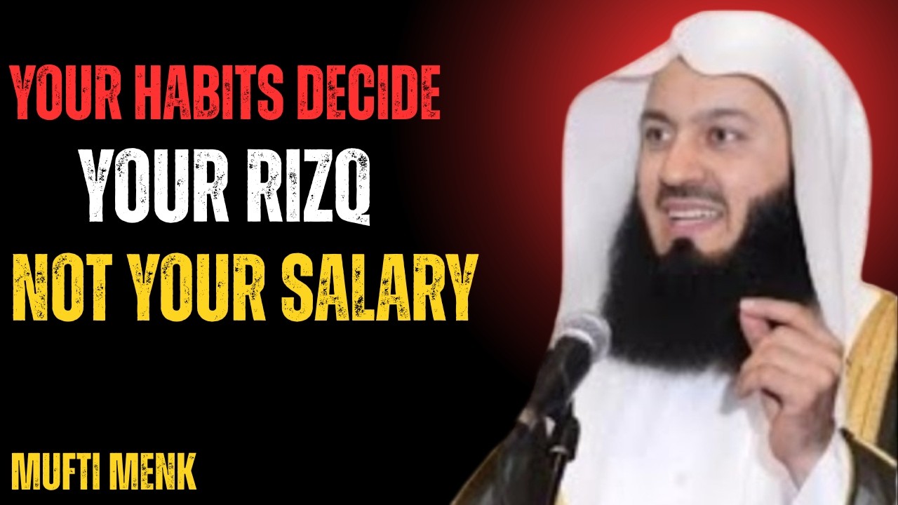 Your Habits Decide Your Rizq, Not Your Salary | Powerful Islamic Reminder 🤲💰