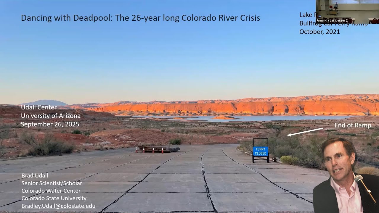 Bradley Udall presents 'Dancing with Deadpool: The 26-Year Long Colorado River Crisis'