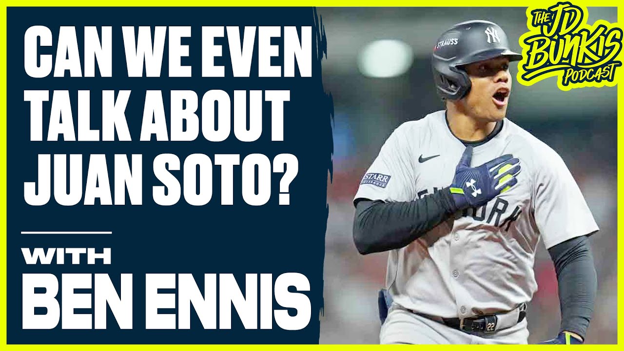 Can We Even Talk About Juan Soto? | JD Bunkis Podcast