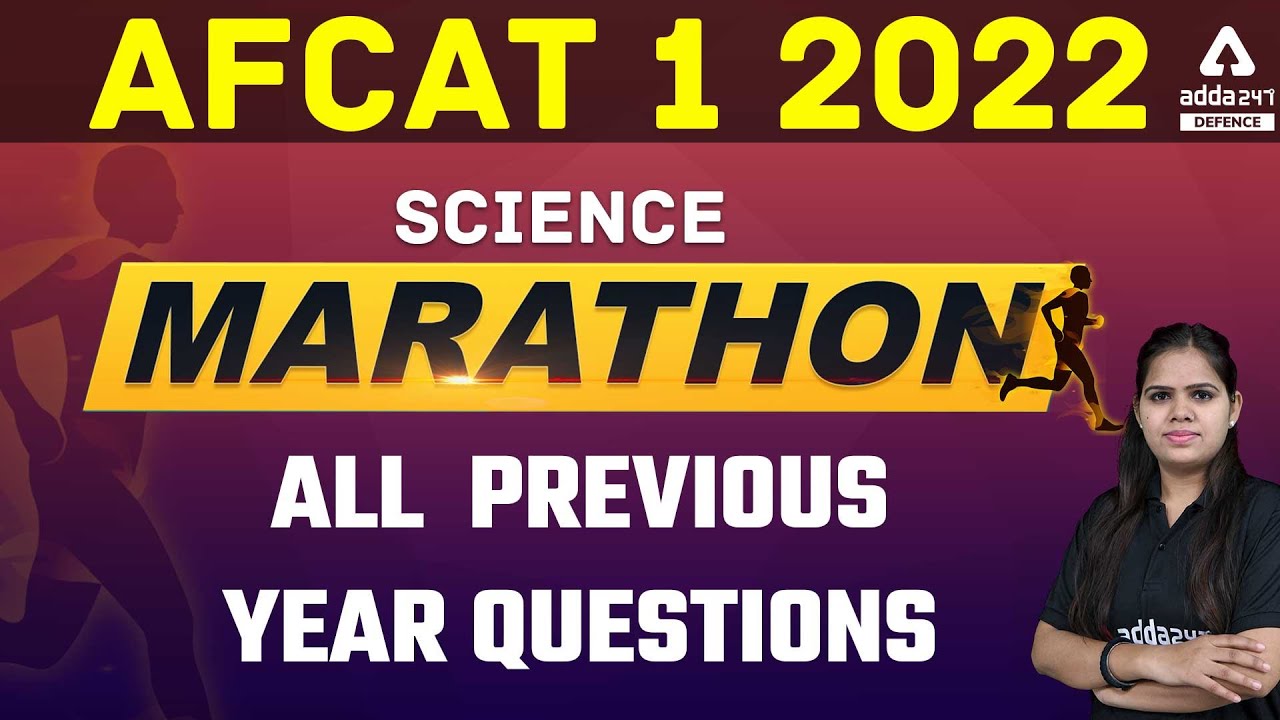 AFCAT 1 2022 | AFCAT Science | All  Previous Year Questions