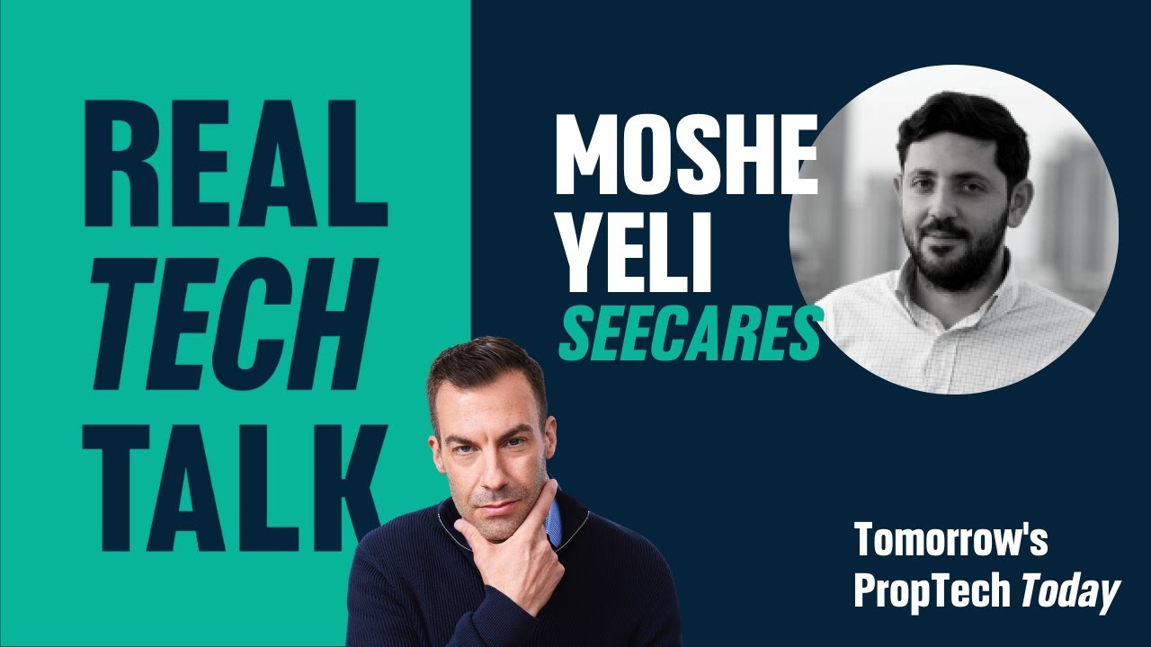 Moshe Yeli is Automating Commercial Real Estate with SeeCares