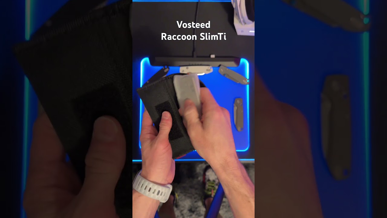 Vosteed Raccoon SlimTi opening 