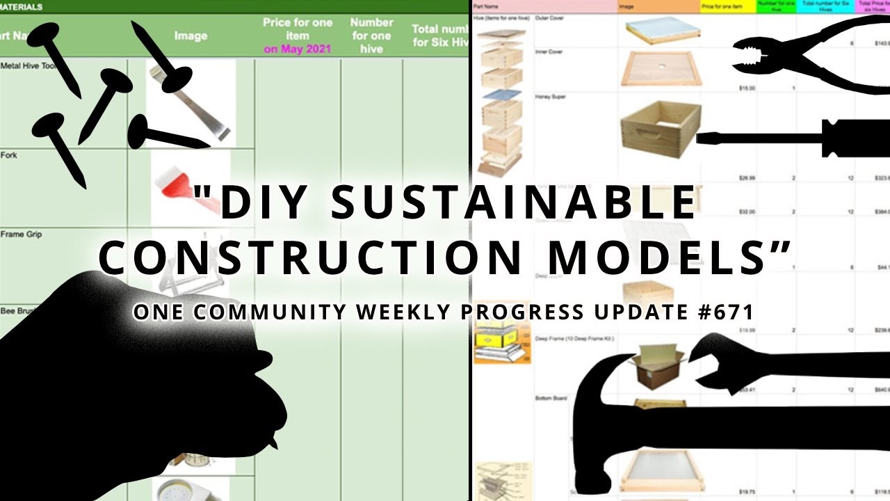DIY Sustainable Construction Models - One Community Weekly Update #671