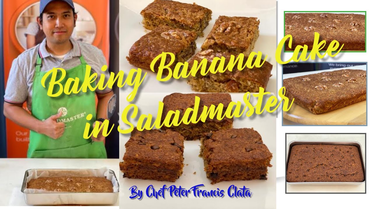 HOW TO BAKE BANANA CAKE IN SALADMASTER | Peter Francis Clata