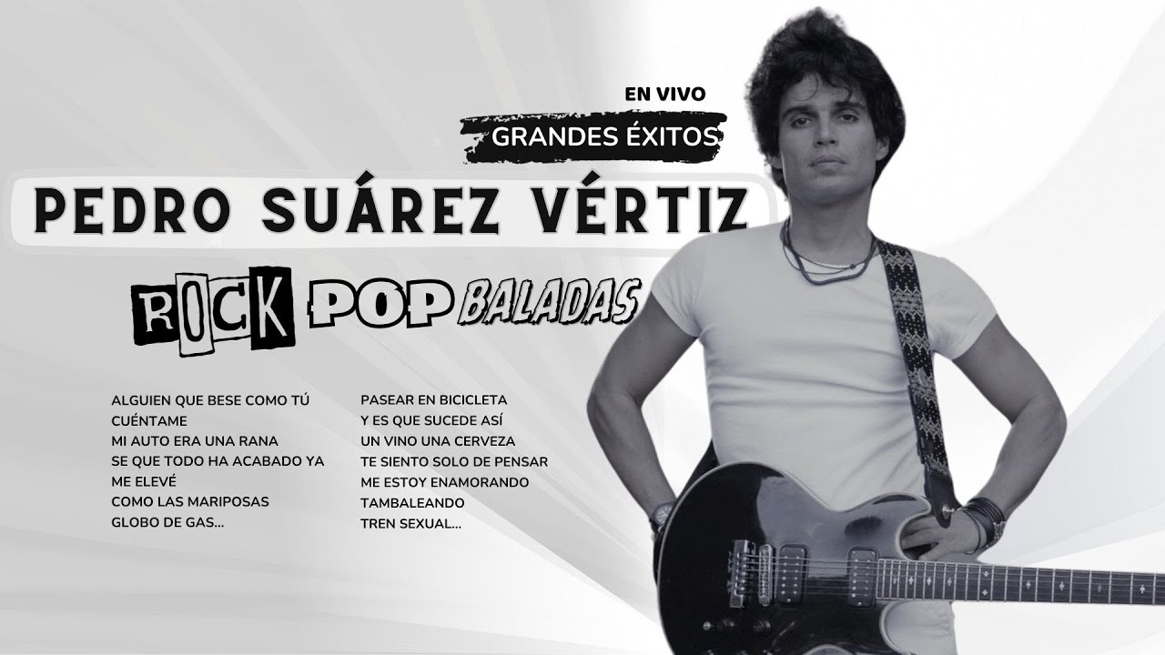 Pedro Suárez Vértiz - Más VIVO que nunca GRANDES ÉXITOS Pop Rock Perú