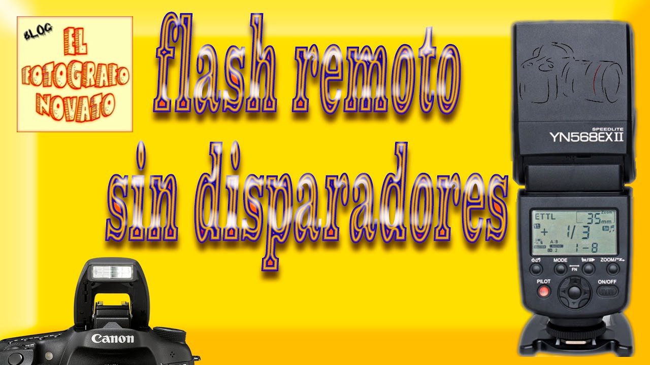 Flash remoto sin disparadores