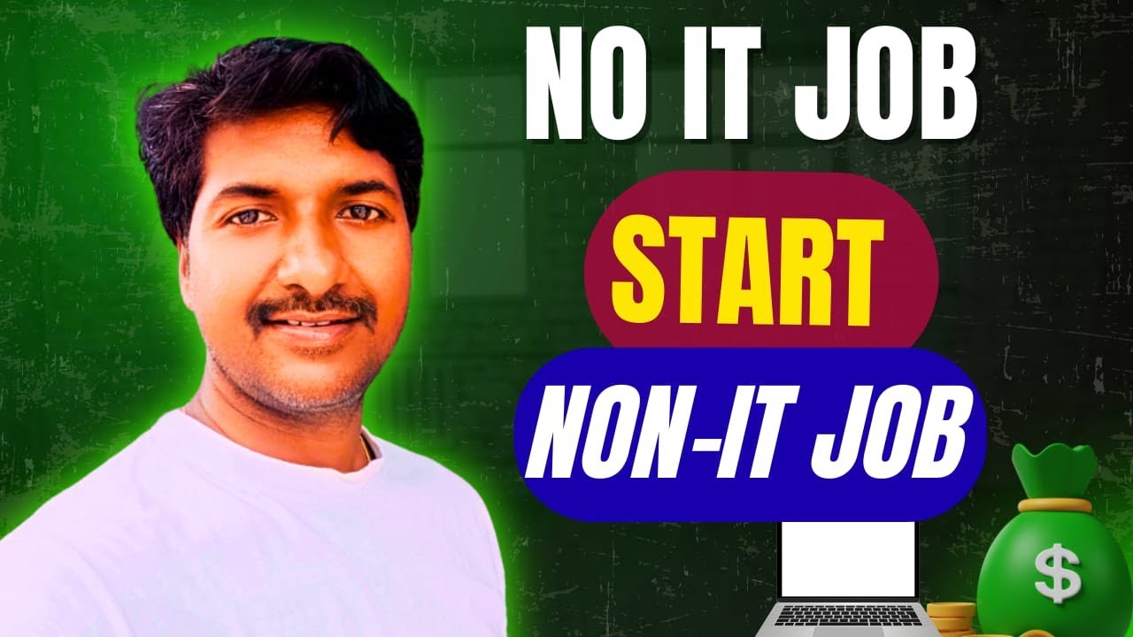 No IT Job? Don&rsquo;t Waste Time &ndash; Start Non-IT Job Today | byluckysir