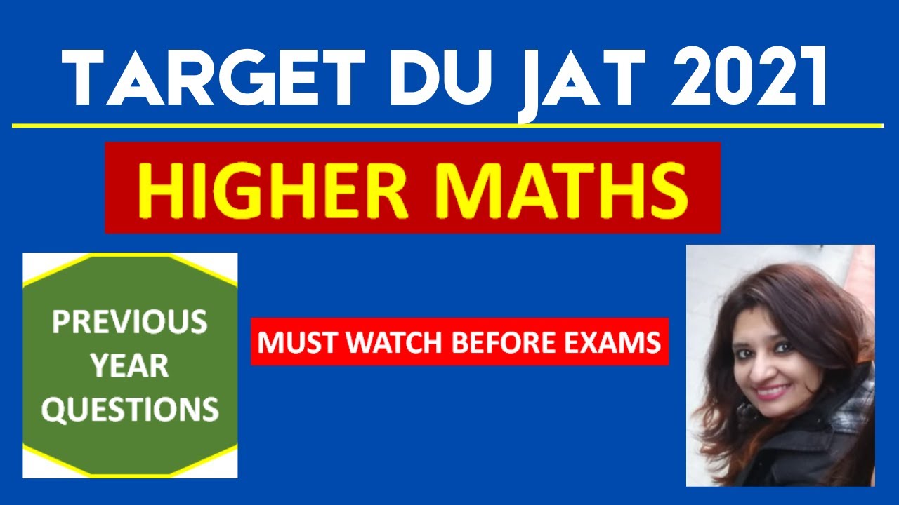 DU JAT || BBA BMS BA(H) ECO Previous year Higher Maths Questions || Delhi University