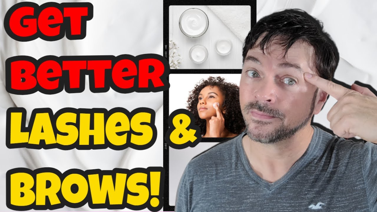 How To Grow Better Brows And Lashes | Chris Gibson