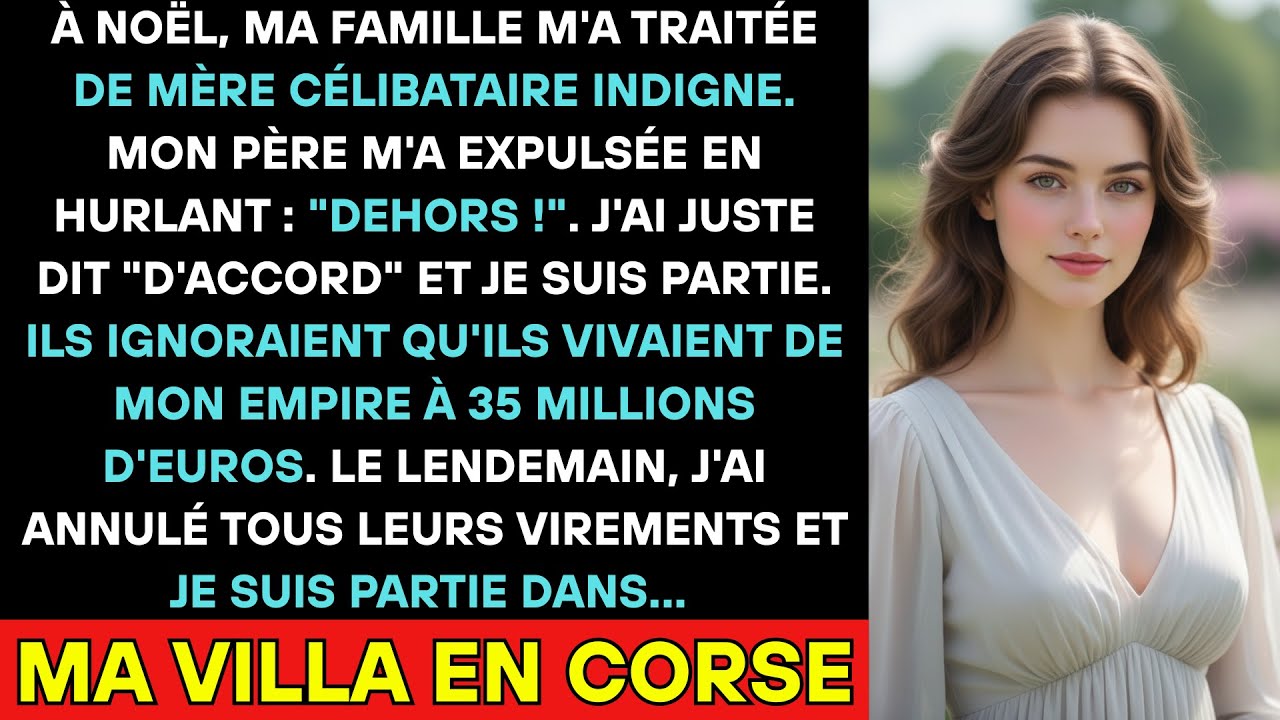 Mon Père M'a Virée Au Réveillon De Noël! La Famille Ignorait Mes 35M€, J'ai Bloqué Leurs Comptes..