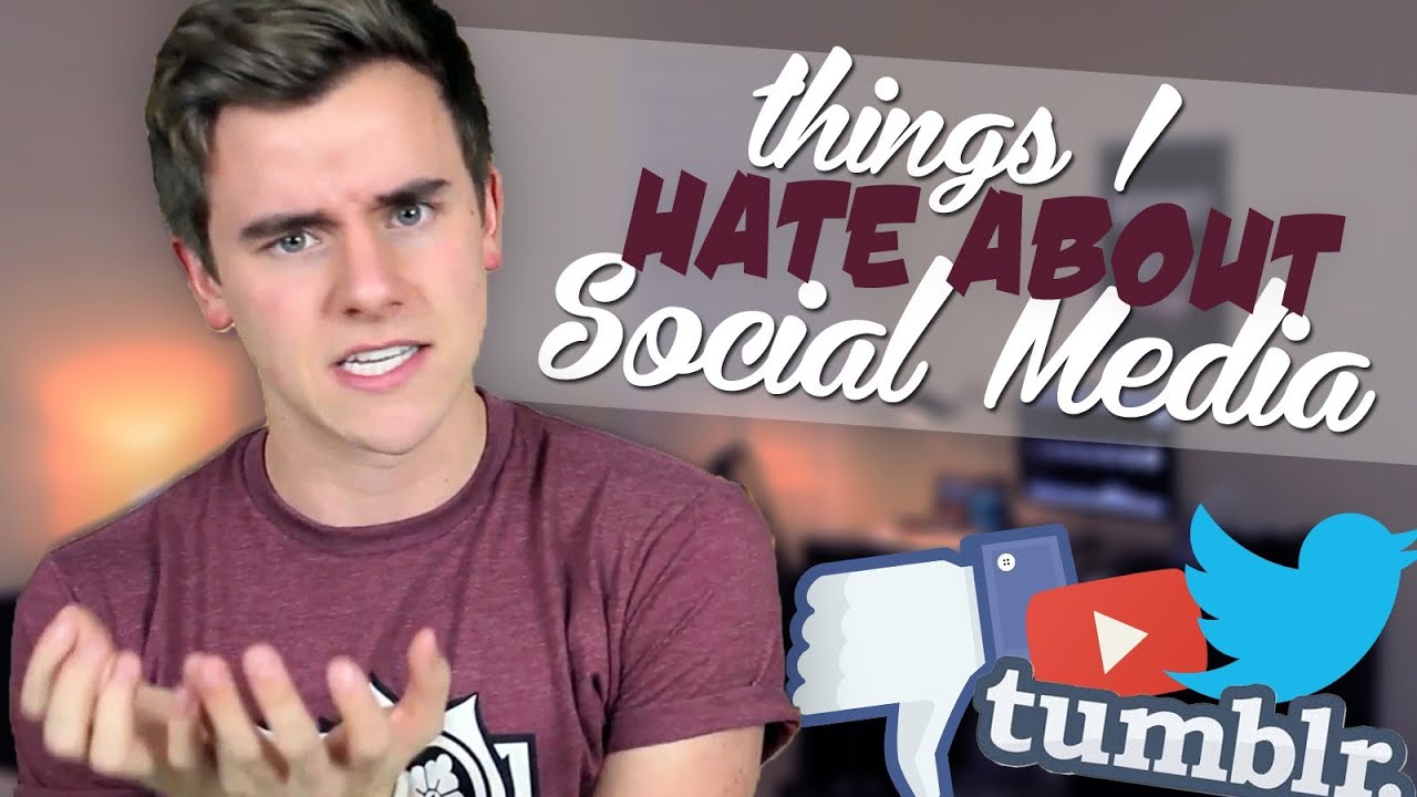 Things I Hate About Social Media