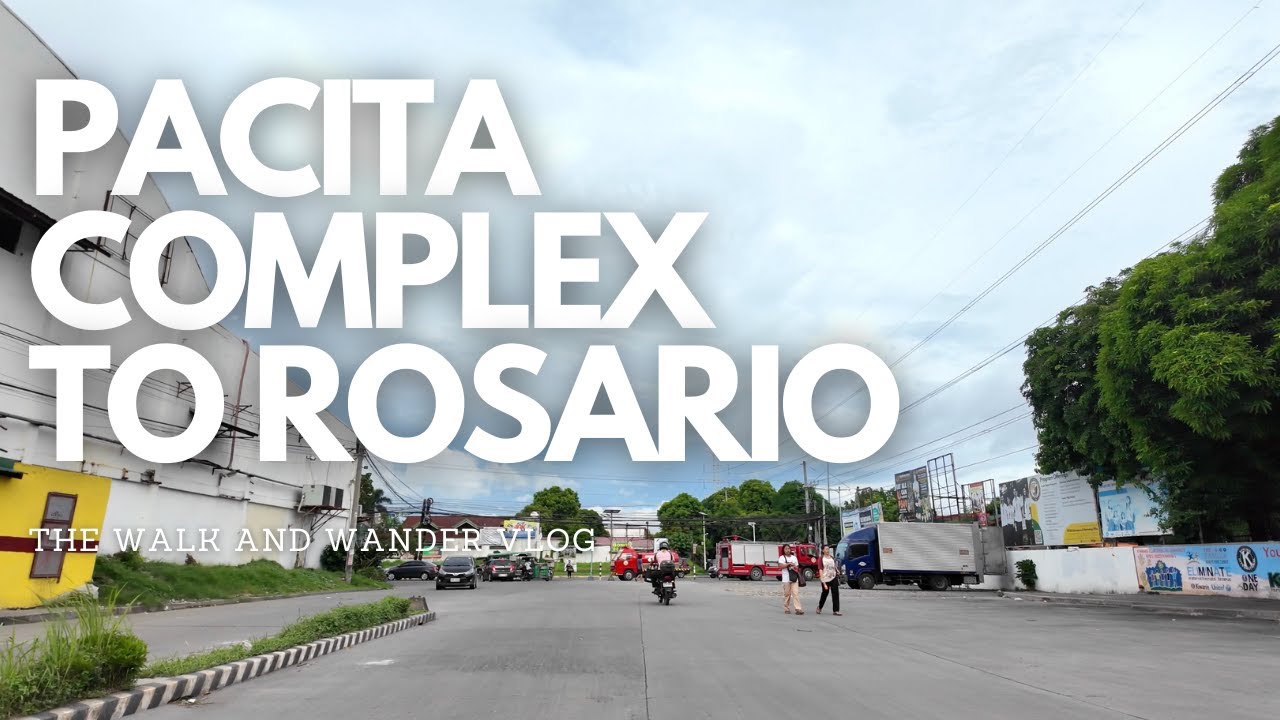 PACITA COMPLEX TO ROSARIO, SANPEDRO LAGUNA WALK TOUR 4K 60FPS