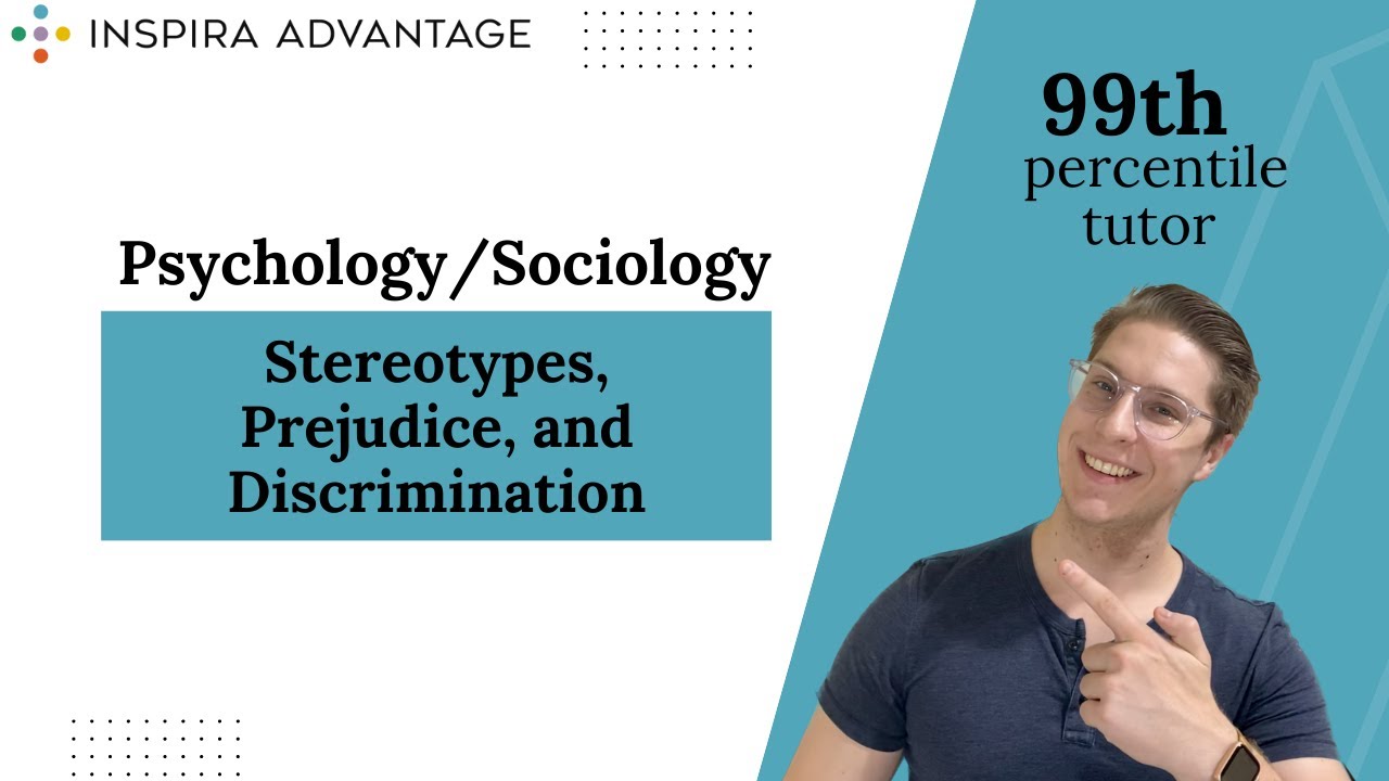 Psychology/Sociology: Stereotypes, Prejudice, and Discrimination | MCAT Crash Course