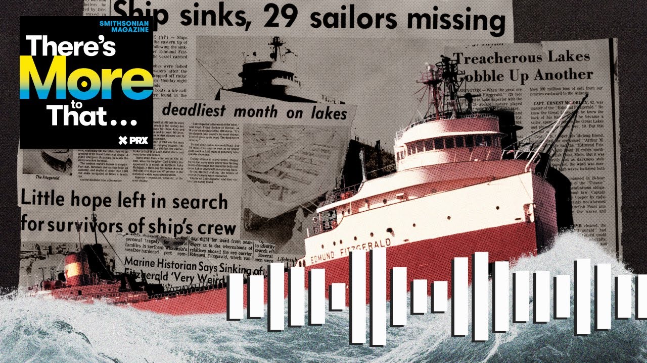The &lsquo;Edmund Fitzgerald&rsquo; Sank Half a Century Ago. We&rsquo;re Still Fascinated.