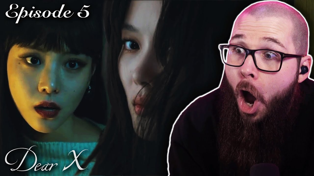 Dear X Episode 5 Reaction (친애하는 X) | SHE'S MAKES YOU RUIN YOURSELF!