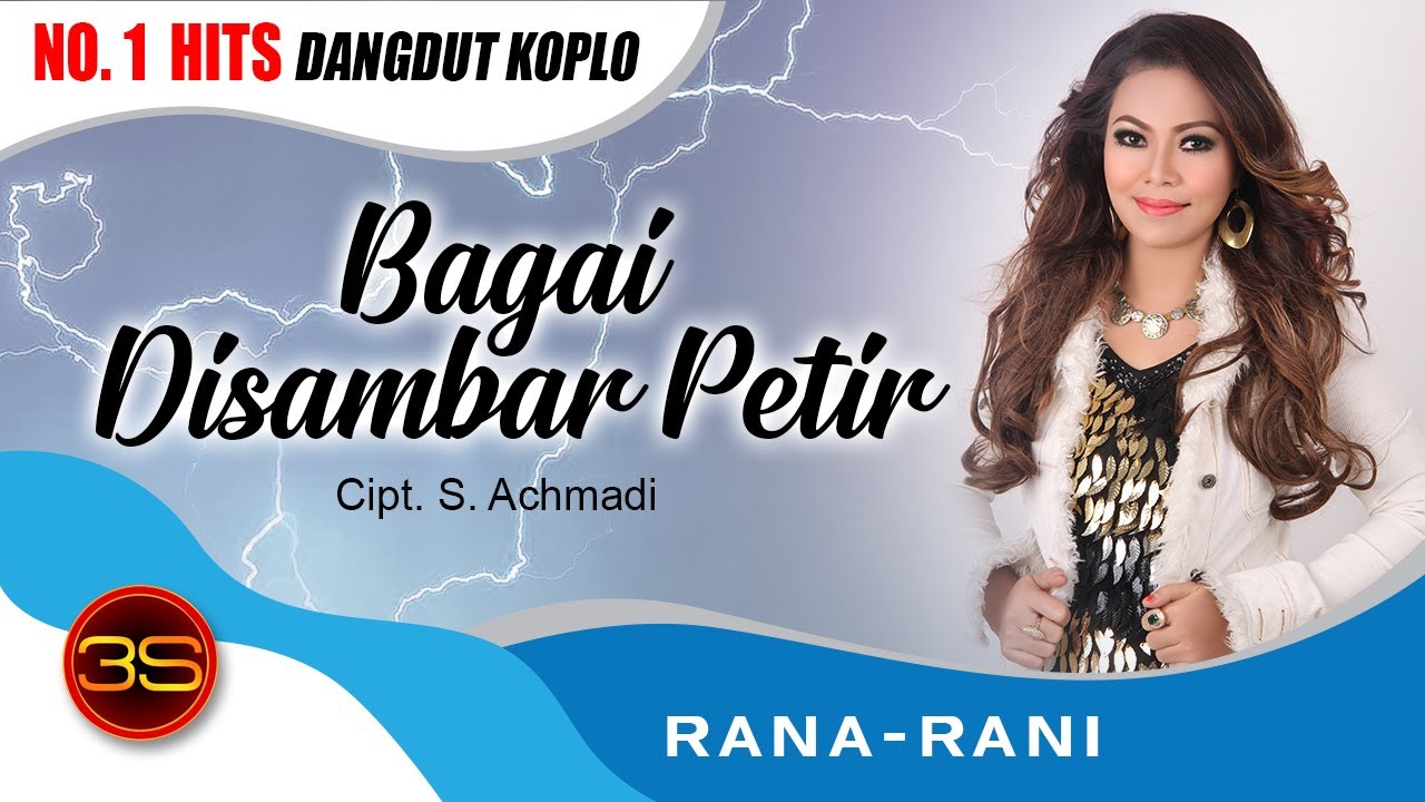 Rana Rani - Bagai Disambar Petir [Official Music Video]