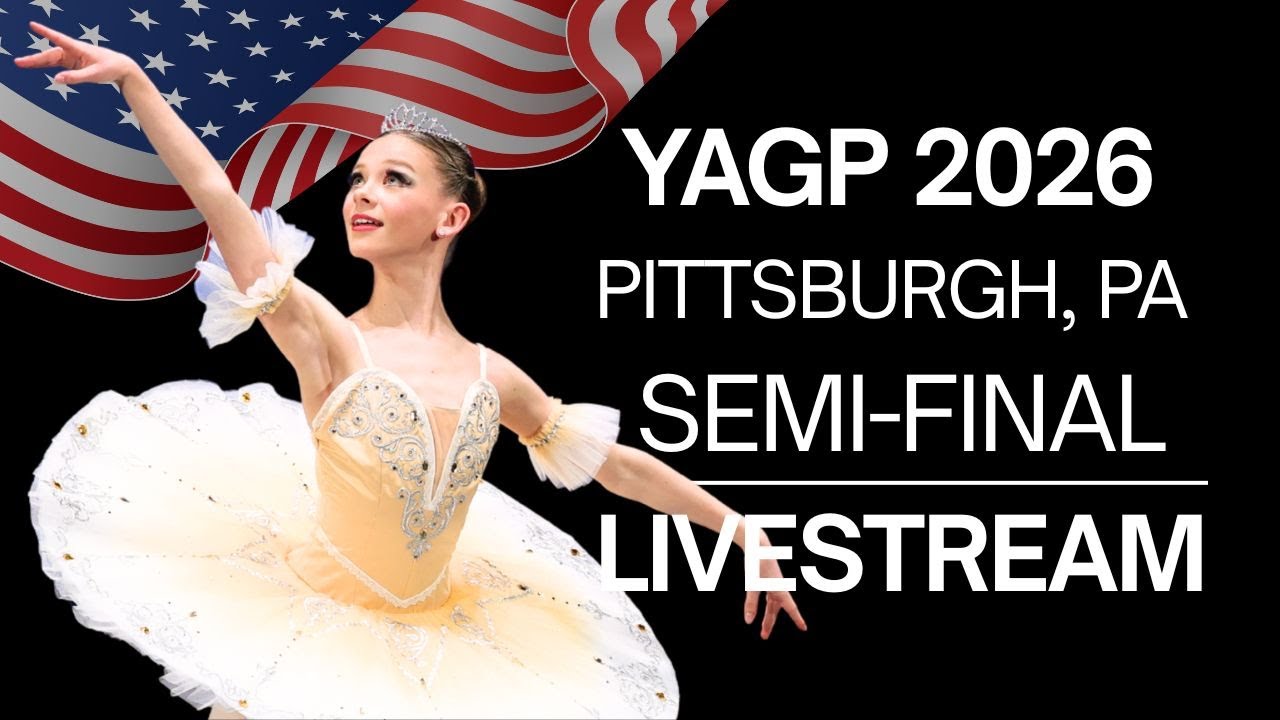 Junior Classical Competition Women Ages 12-13 ~ YAGP 2026 Pittsburgh, Pennsylvania