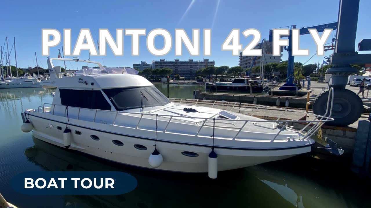 PIANTONI 42 - BOAT TOUR