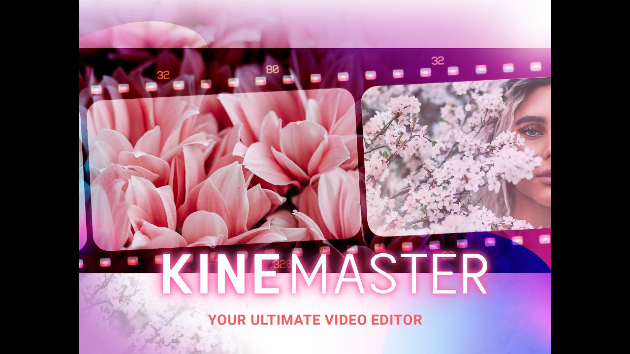 Download #KineMaster - Your Ultimate Video Editor