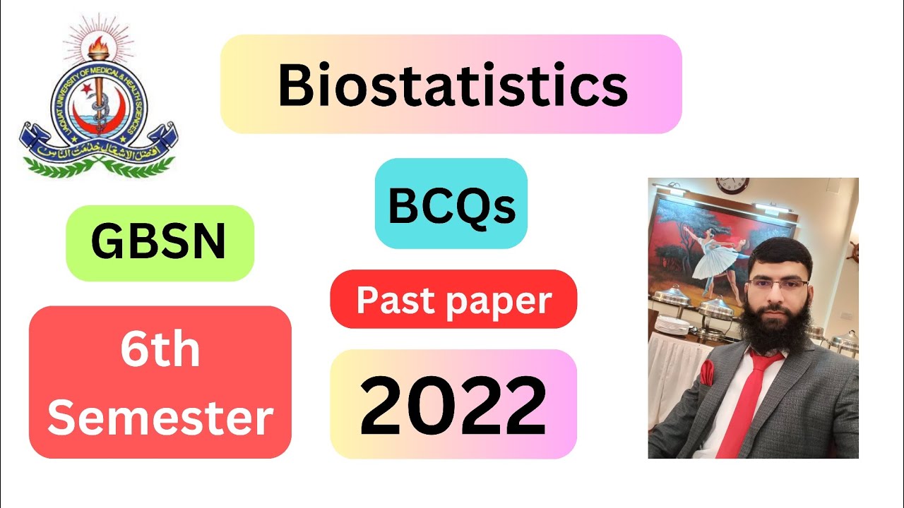 GBSN 6th Semester ( Biostatistics ) Past Paper 2022 & Guess paper 2024