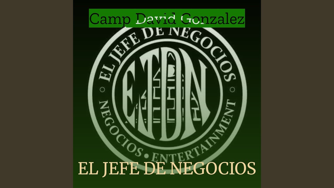 Camp David Gonzalez