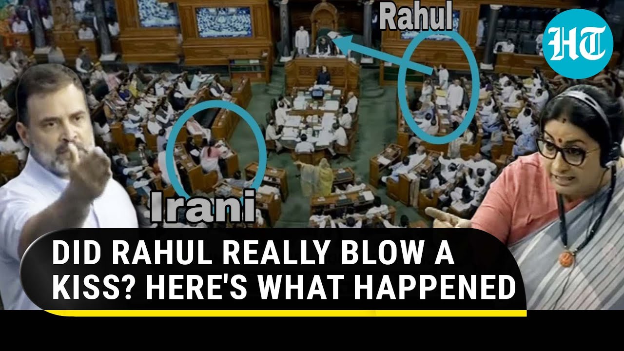 Rahul Gandhi's 'Flying Kiss' Sparks Big Row; BJP Lodges Complaint, Cong Calls It 'Drama' | Watch