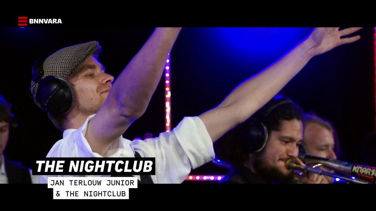Jan Terlouw Junior & The Nightclub - The Nightclub (live @3FM)