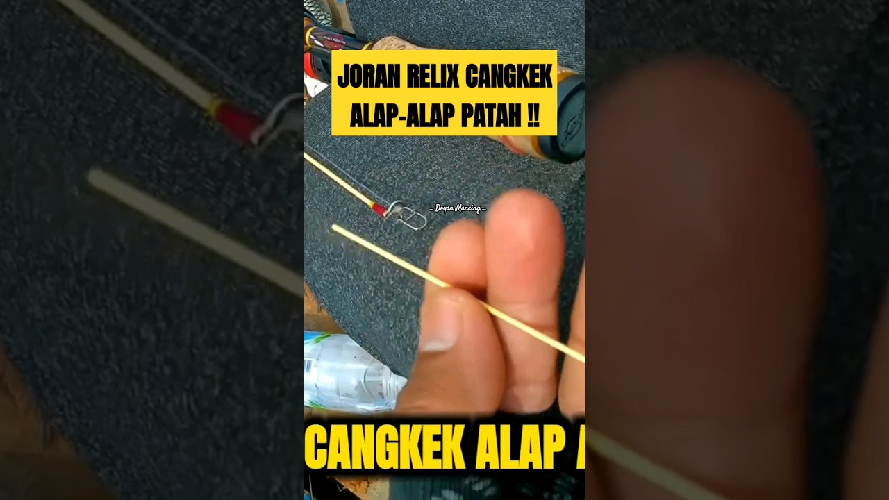 Joran Relix Cangkek Alap-Alap PATAH‼️ #relixcangkek