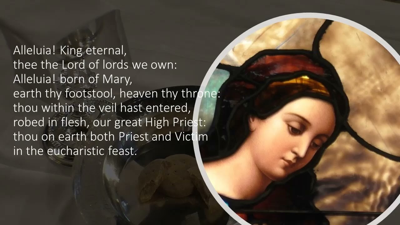 Hymn 460 Alleluia! Sing to Jesus
