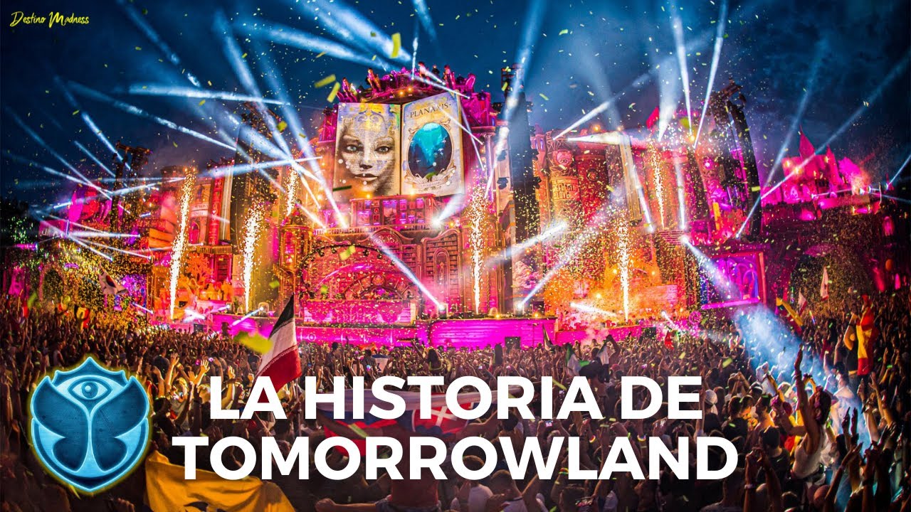 Historia de Tomorrowland 🤩
