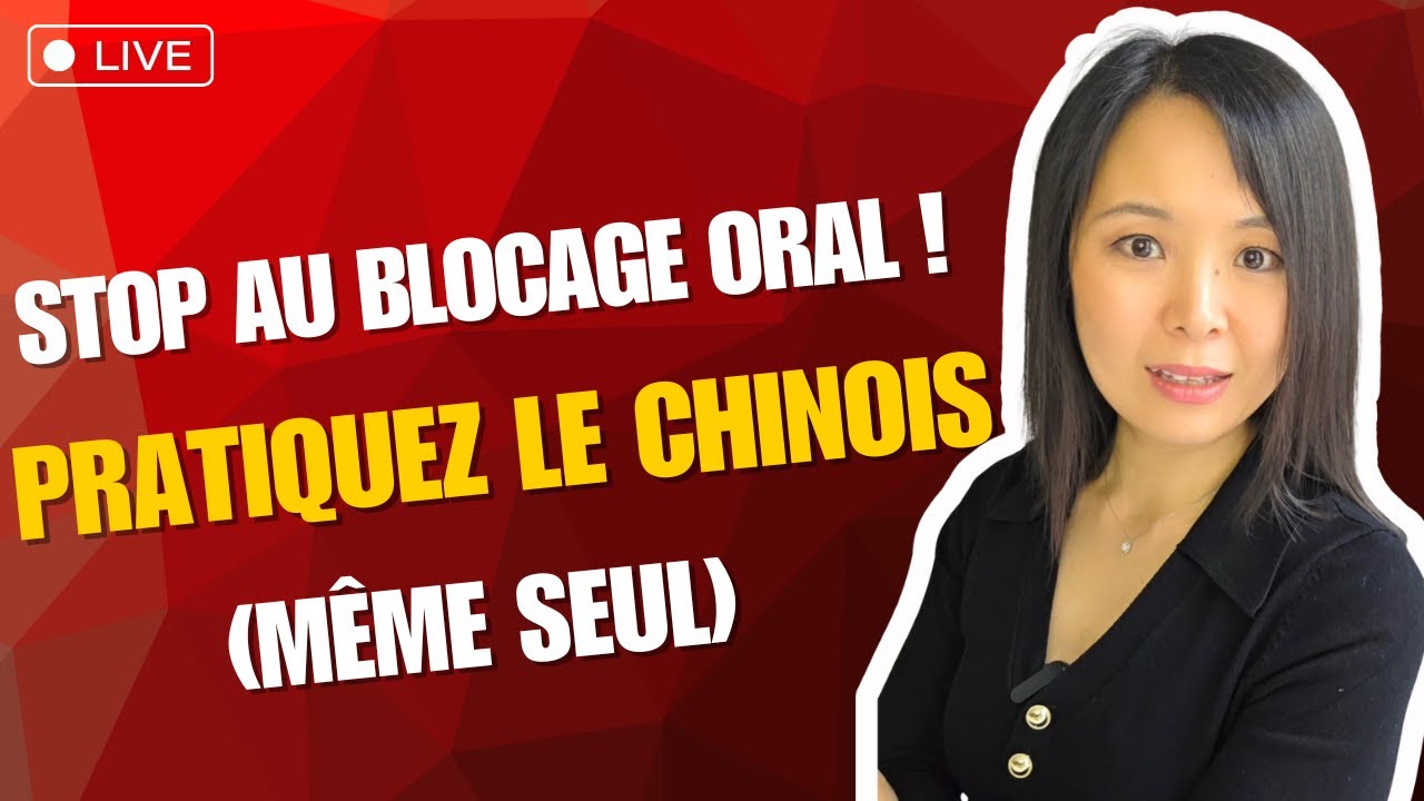 Comment pratiquer le chinois à l'oral (même seul)