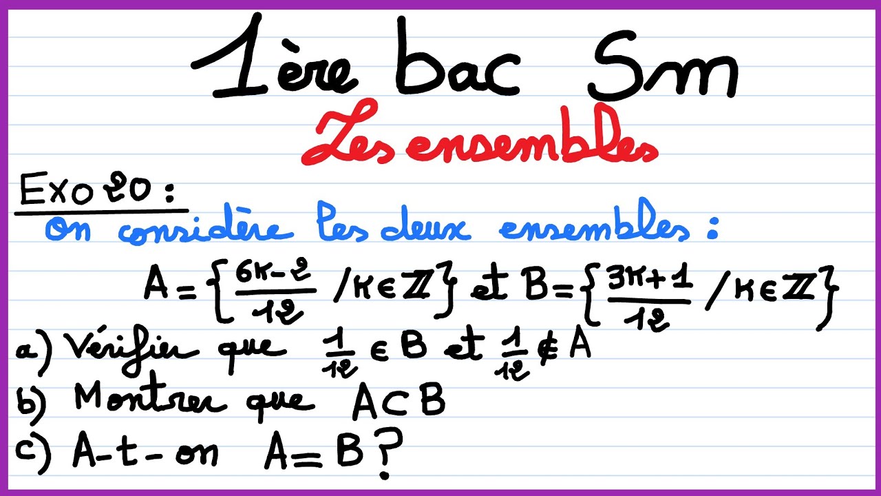 1er bac sm : les ensembles : Exercice 20