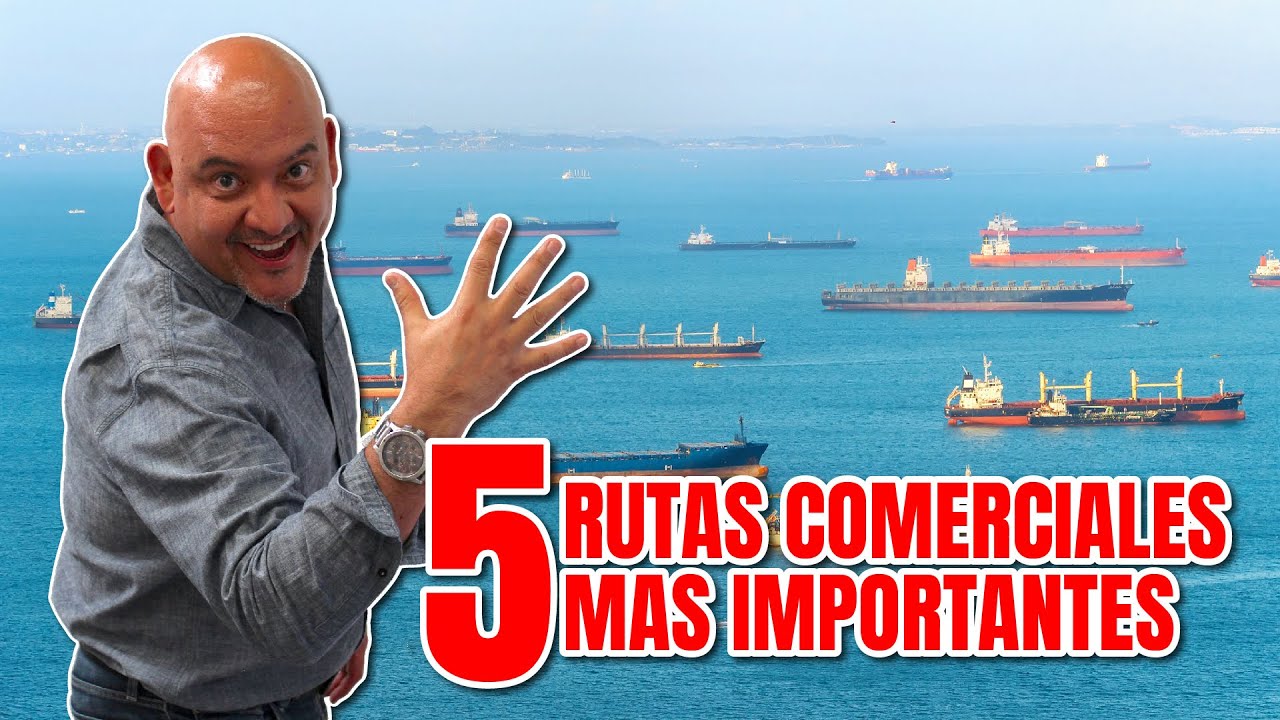 &iquest;Sab&iacute;as qu&eacute; la mayor&iacute;a del transporte mar&iacute;timo pasa por 5 rutas comerciales?