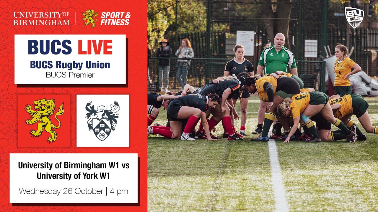 LIVE RUGBY UNION | University of Birmingham v University of York | BUCS Women's Premier North