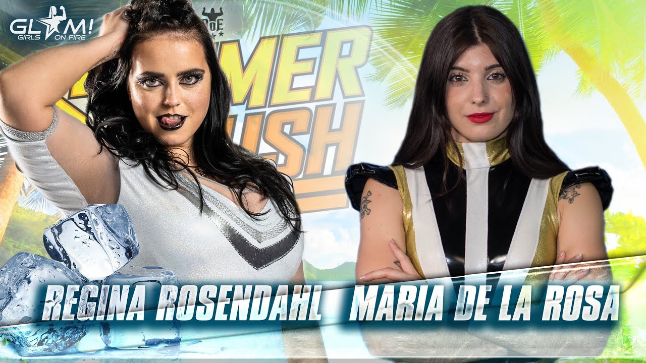 RoE/GLAM! Summer Crush ´21 - Regina Rosendahl vs. Maria De La Rosa ★ GLAM!
