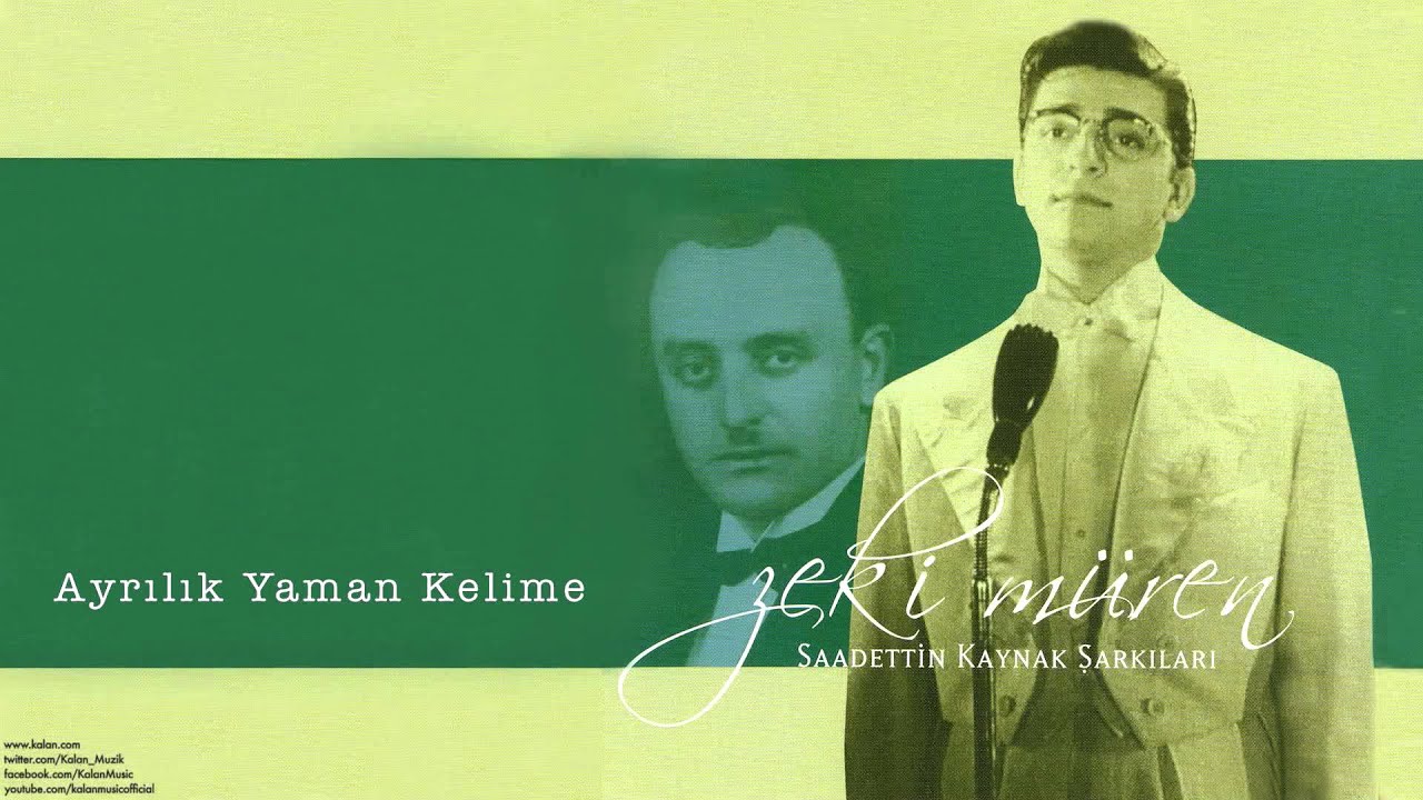Zeki Müren - Ayrılık Yaman Kelime [ Saadettin Kaynak Şarkıları © 2005 Kalan Müzik ]