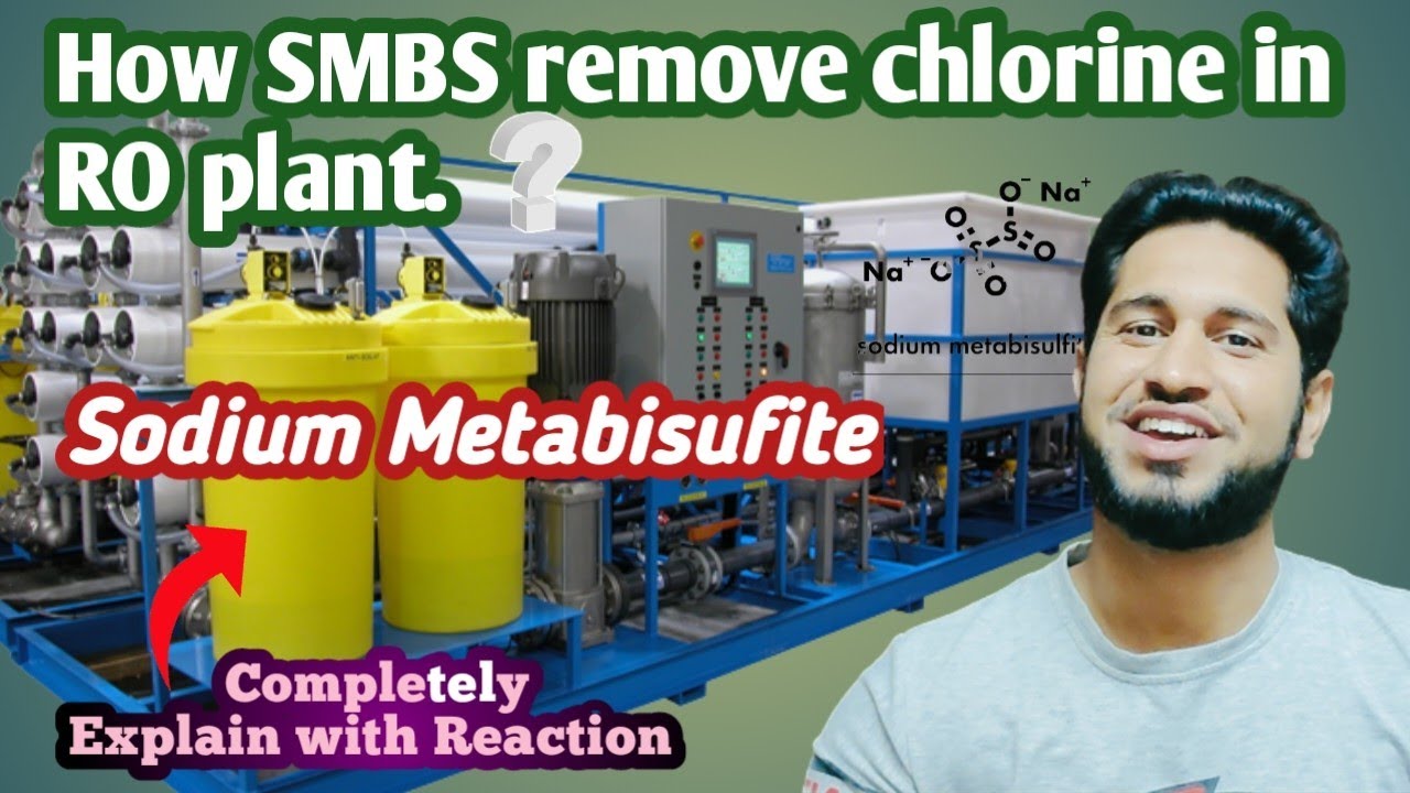 How SMBS remove chlorine in RO plant / Sodium Metabisufite dosing in RO plant