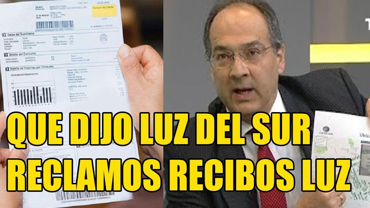 RECIBOS DE LUZ RECLAMOS - QUE DICE GERENTE LUZ DEL SUR