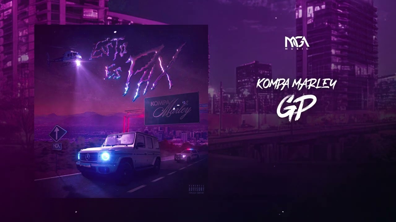 GP - Kompa Marley (Audio)