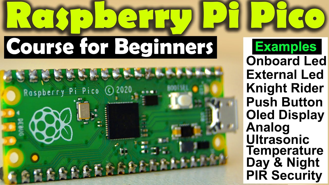 Программирование Raspberry Pi Pico RP2040 на MicroPython, полный курс для начинающих с примерами