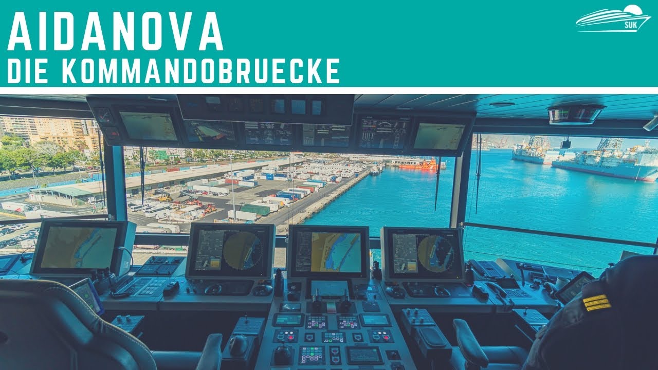 AIDAnova Kommandobr&uuml;cke - Hier arbeitet der Kapit&auml;n ✅